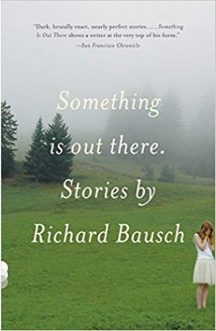 Something Is Out There: Stories