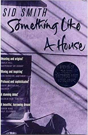 Something Like a House: A Novel