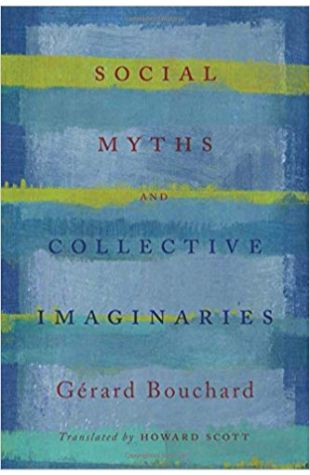 Social Myths and Collective Imaginaries