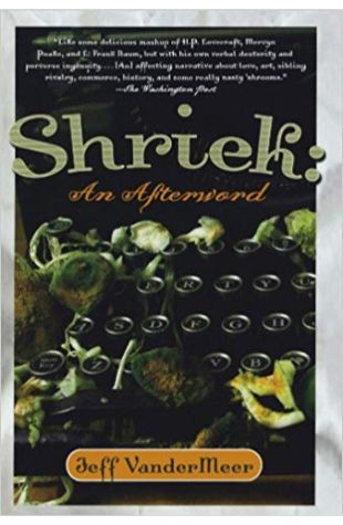 Shriek: An Afterword