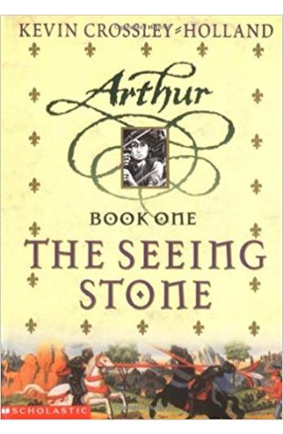 The Seeing Stone: Book 1 of Arthur Trilogy