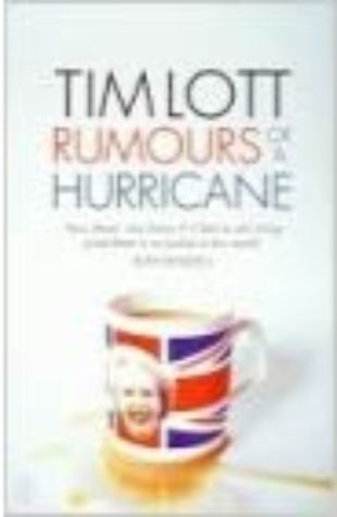 Rumours of a Hurricane