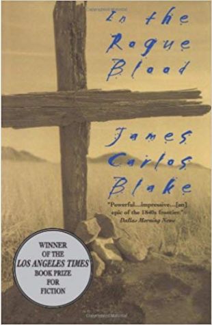 In the Rogue Blood James Carlos Blake