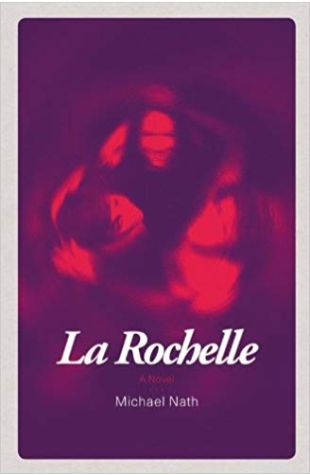 La Rochelle: A Novel