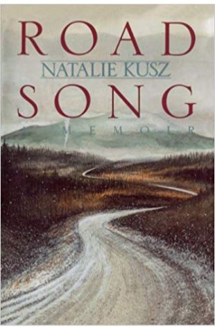 Road Song: A Memoir