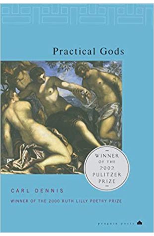 Practical Gods Carl Dennis