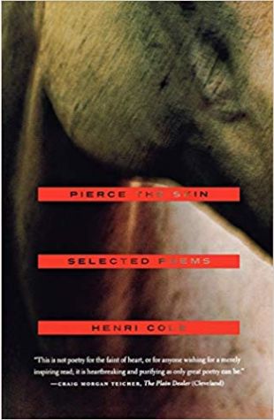 Pierce the Skin: Selected Poems