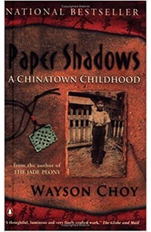 Paper Shadows - A Chinatown Childhood