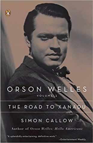 Orson Welles: The Road to Xanadu