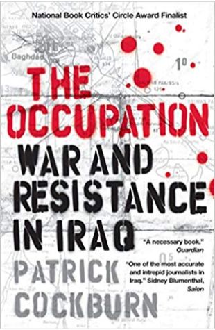 The Occupation: War and Resistance in Iraq