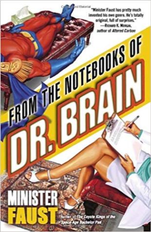 From the Notebooks of Dr. Brain