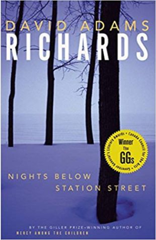 Nights Below Station Street David Adams Richards