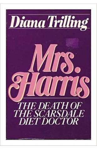 Mrs. Harris: The Death of the Scarsdale Diet Doctor