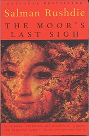 The Moor's Last Sigh Salman Rushdie