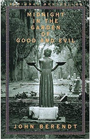 Midnight in the Garden of Good and Evil: A Savannah Story