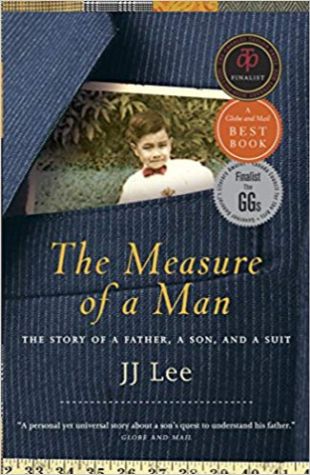 The Measure of a Man: The Story of a Father, a Son, and a Suit