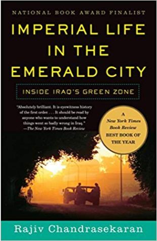 Imperial Life in the Emerald City: Inside Iraq's Green Zone