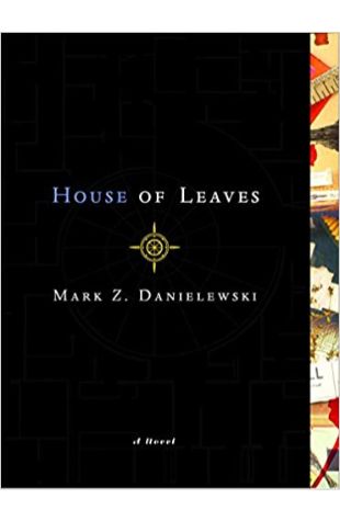 House of Leaves: A Novel