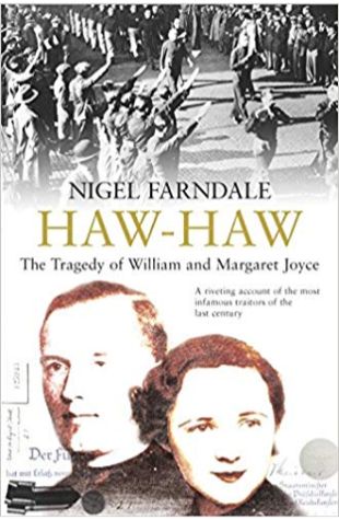 Haw-Haw: The Tragedy of William and Margaret Joyce