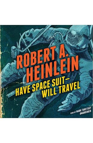 Have Space Suit -- Will Travel