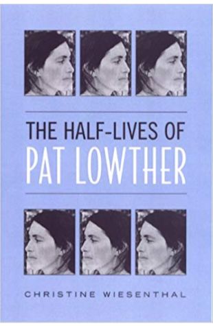 The Half-Lives of Pat Lowther