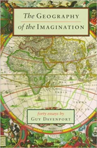 The Geography of the Imagination: Forty Essays