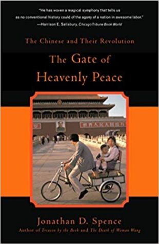 The Gate of Heavenly Peace: The Chinese and Their Revolution 1895-1980