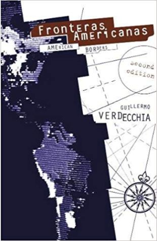 Fronteras Americanas Guillermo Verdecchia