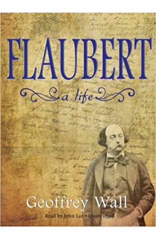 Flaubert: A Life