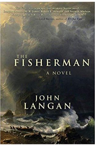 The Fisherman John Langan
