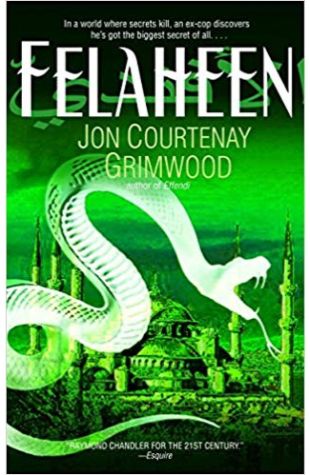 Felaheen, Jon Courtenay Grimwood