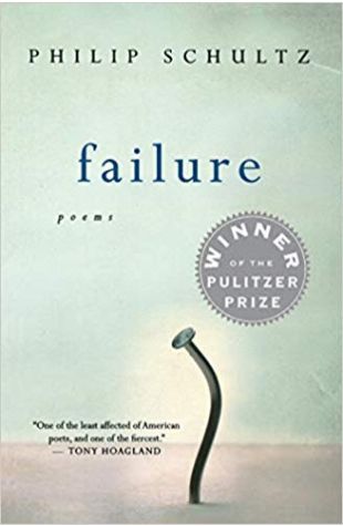 Failure Philip Schultz