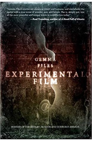 Experimental Film Gemma Files