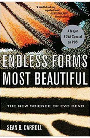 Endless Forms Most Beautiful: The New Science of Evo Devo