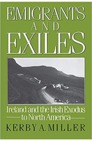 Emigrants and Exiles: Ireland and the Irish Exodus to North America