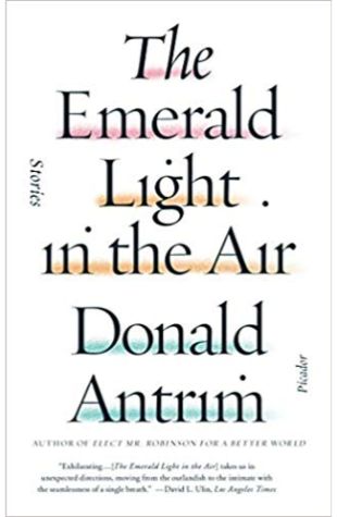 The Emerald Light in the Air: Stories