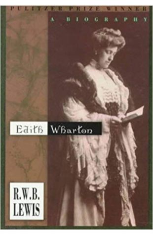 Edith Wharton: A Biography R. W. B. Lewis