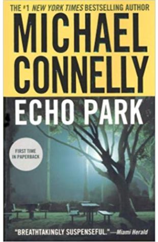 Echo Park: A Harry Bosch Novel