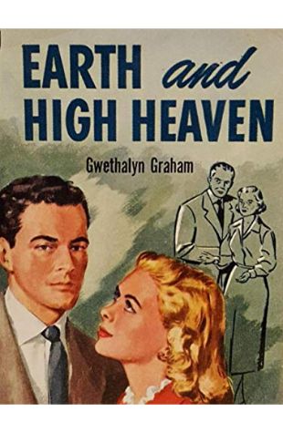 Earth and High Heaven Gwethalyn Graham