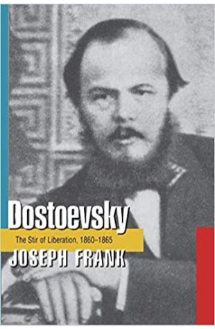 Dostoevsky: The Stir of Liberation, 1860–1865