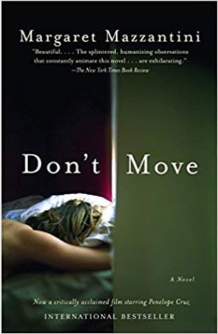 Don't Move (translated from Italian by John Cullen)