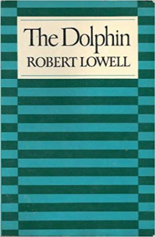 The Dolphin Robert Lowell