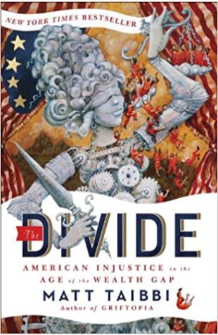 The Divide: American Injustice in the Age of the Wealth Gap