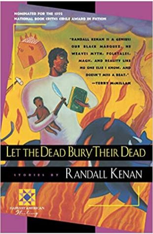 Let the Dead Bury Their Dead: Stories