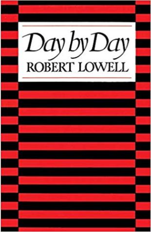 Day by Day Robert Lowell