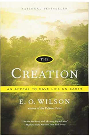 The Creation: An Appeal to Save Life on Earth