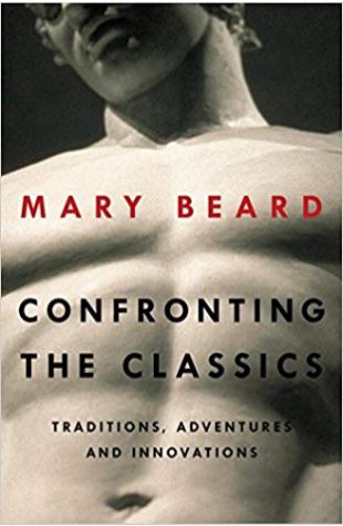 Confronting The Classics: Traditions, Adventures And Innovations