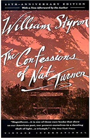 The Confessions of Nat Turner William Styron