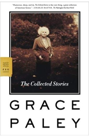 The Collected Stories of Grace Paley