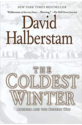 The Coldest Winter: America and the Korean War